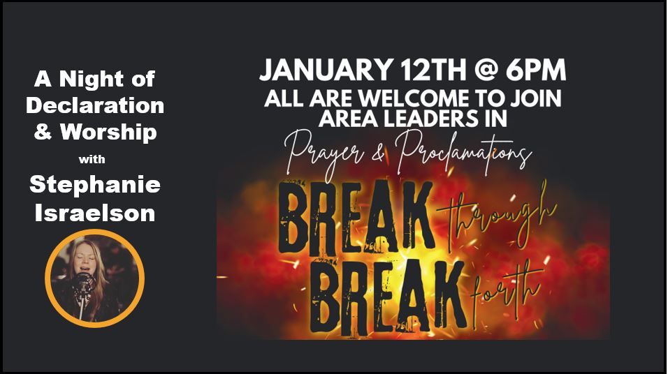 Prayer & Proclamation: Break Through-Breakforthh