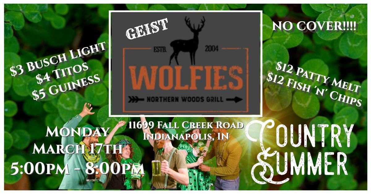 St Paddys Day with Country Summer @ Wolfie's Grill - Geist