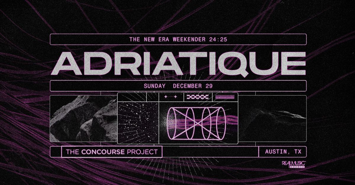 Adriatique \u2014 The New Era Weekender | Austin