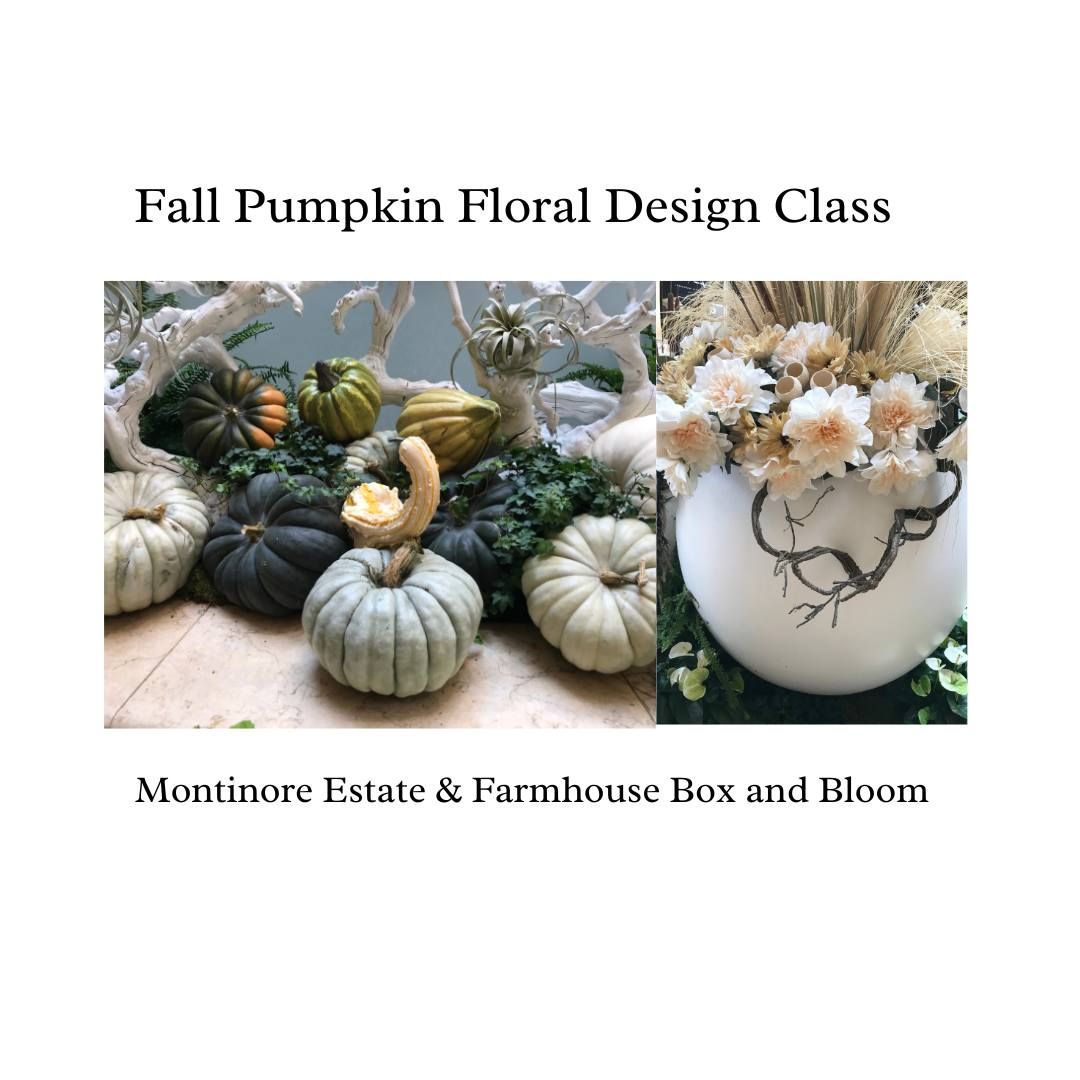 Fall Pumpkin Floral Design Class