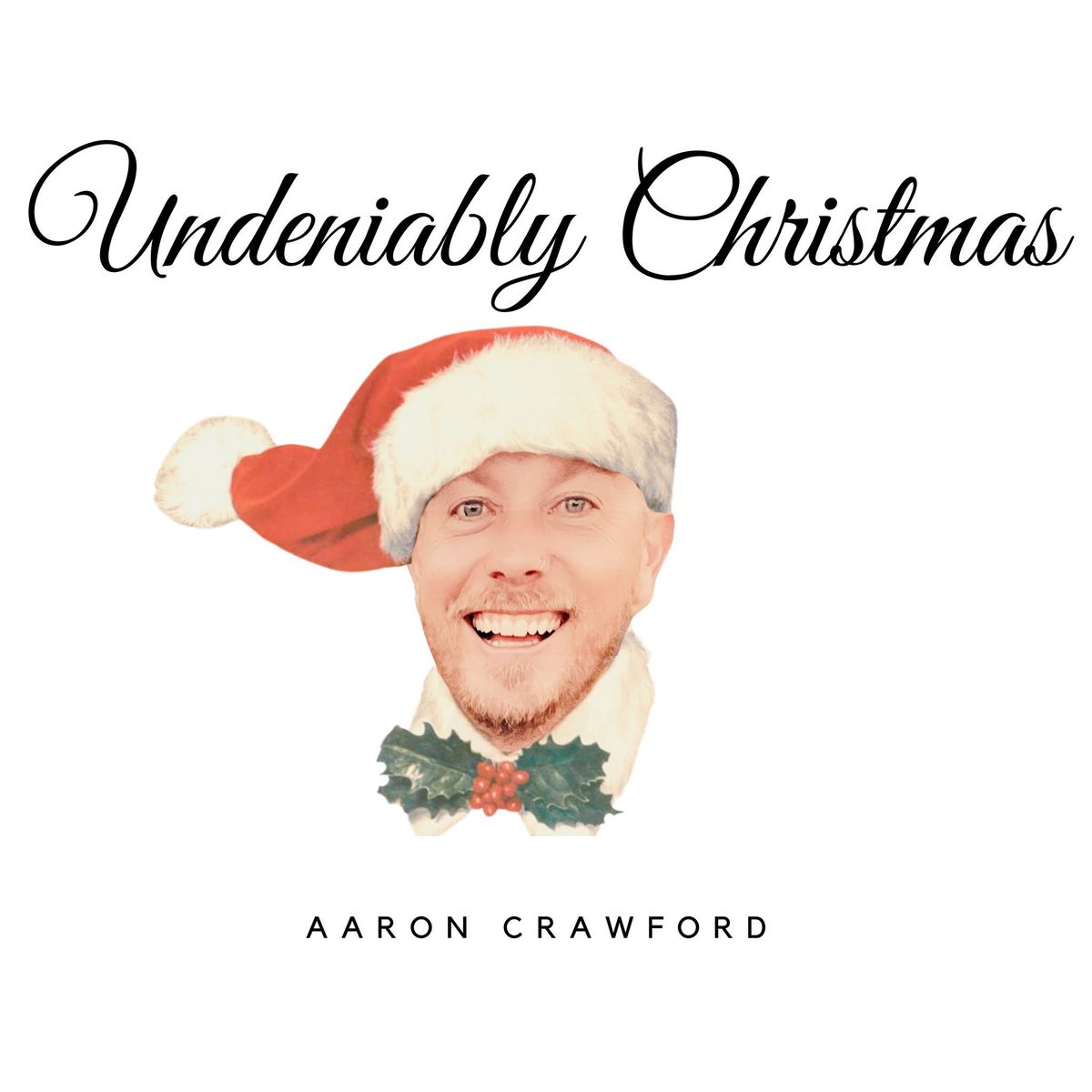 Aaron Crawford Undeniably Christmas release at Rustic Cork Lake Stevens