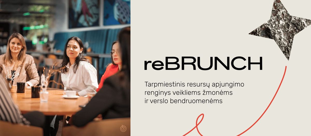 reBRUNCH KAUNE - tarpmiestiniai v\u0117lyvi verslo pusry\u010diai