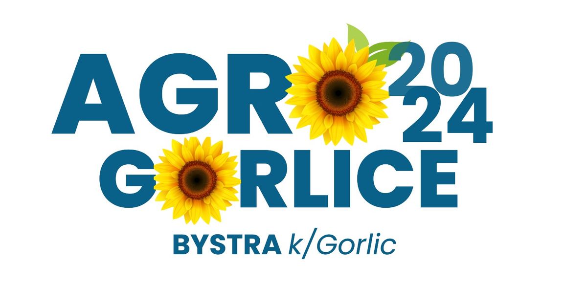 AGRO GORLICE 2024