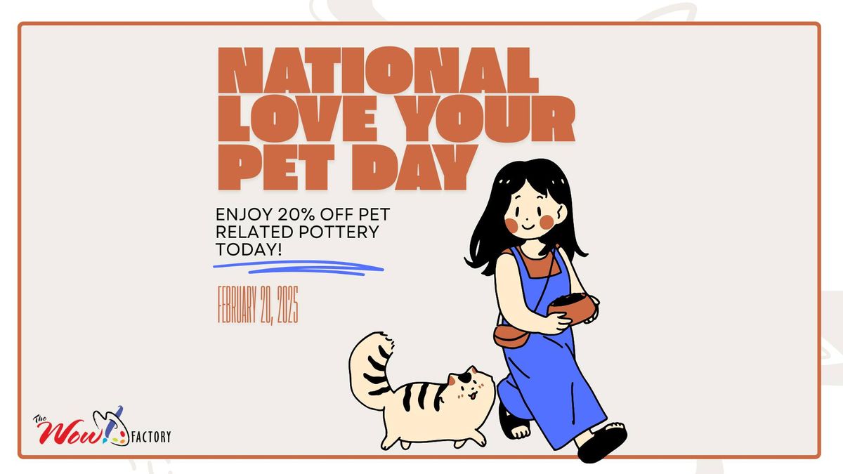 National Love Your Pet Day