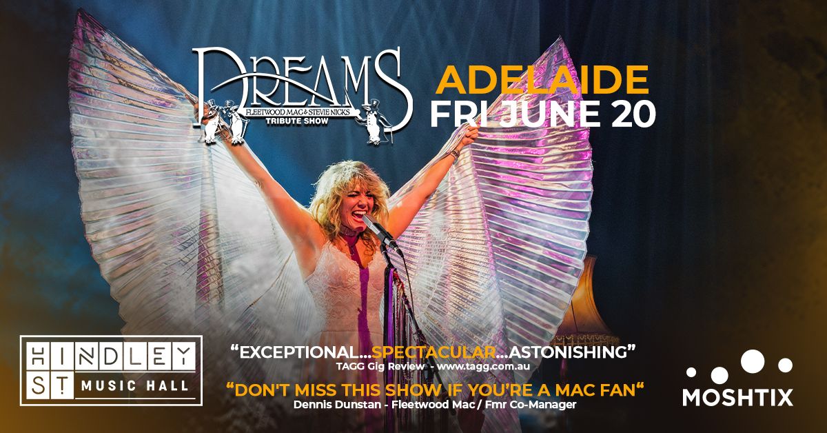 ADELAIDE | DREAMS Fleetwood Mac & Stevie Nicks Show at Hindley St Music Hall