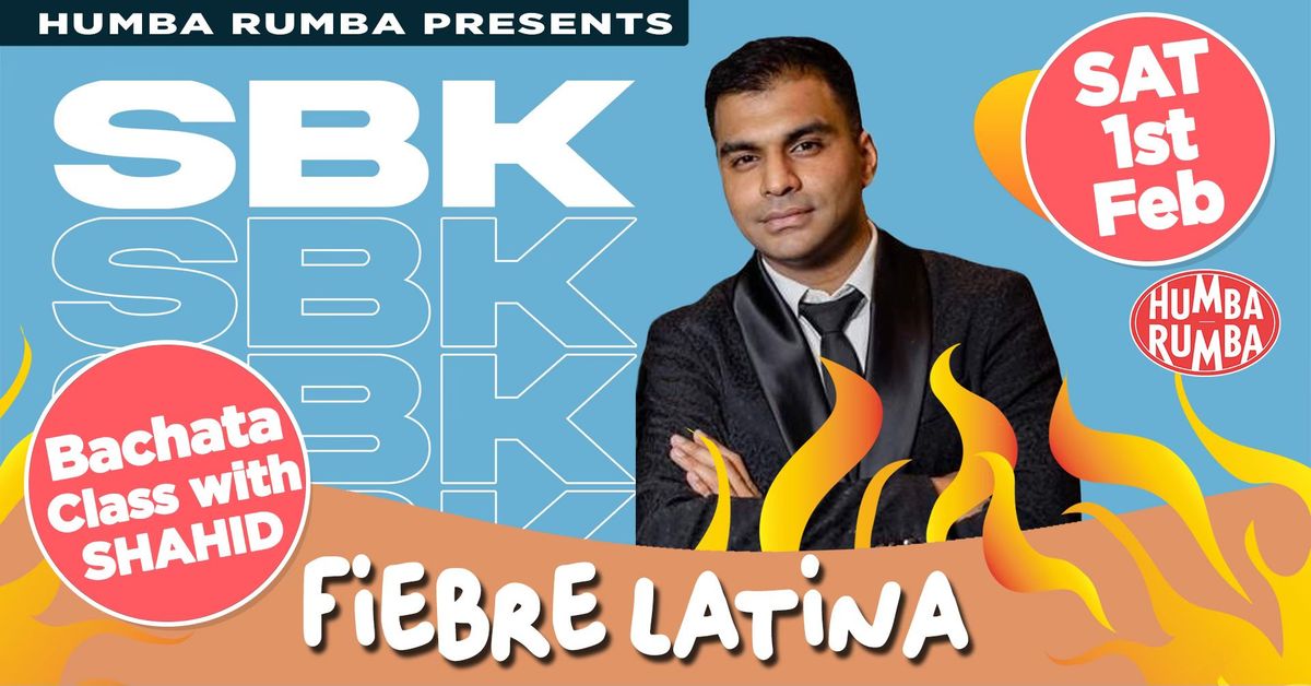 FIEBRE LATINA SBK PARTY