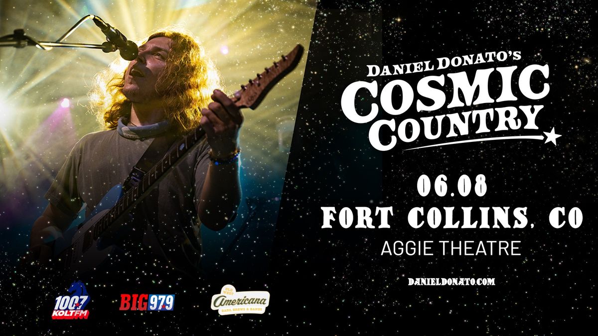 Daniel Donato's Cosmic Country | Aggie Theatre | Presented by Old West Americana, Big 97.9 & KOLT FM
