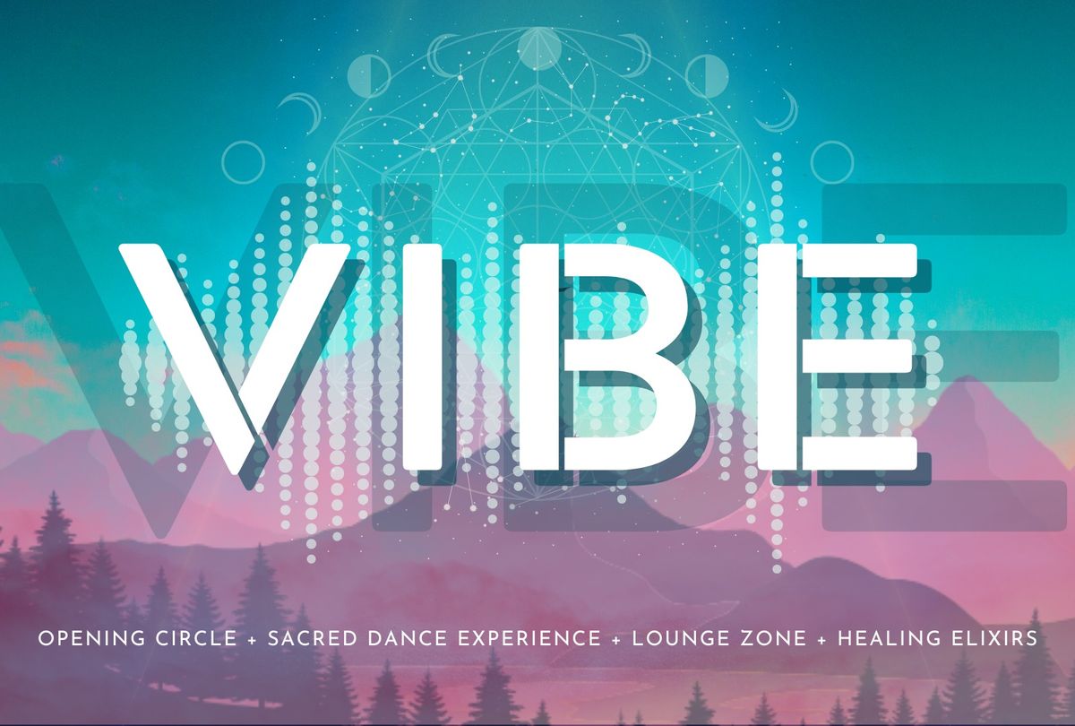 V I B E: A Sacred Dance Experience