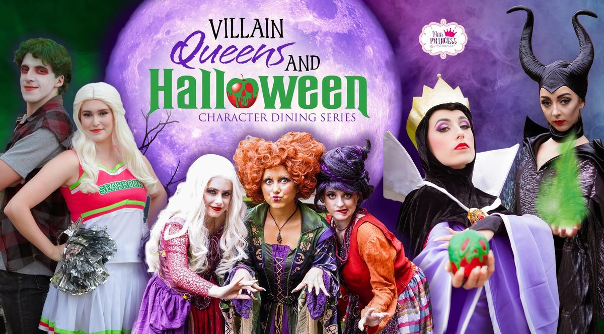 Villain Queens and Halloween Dining Event