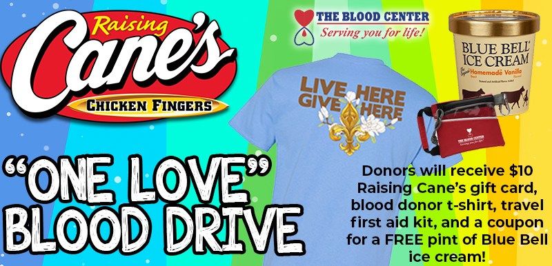 ONE LOVE! Blood Drive at Raising Canes