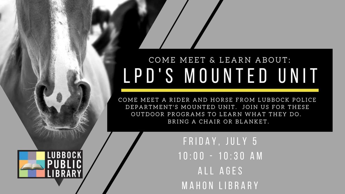 LPD's Mounted Unit at Mahon Library