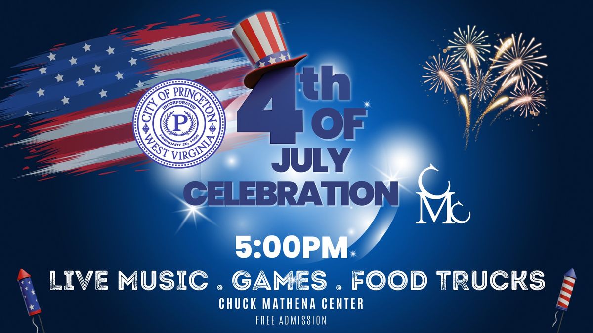 City of Princeton's 4th of July Celebration