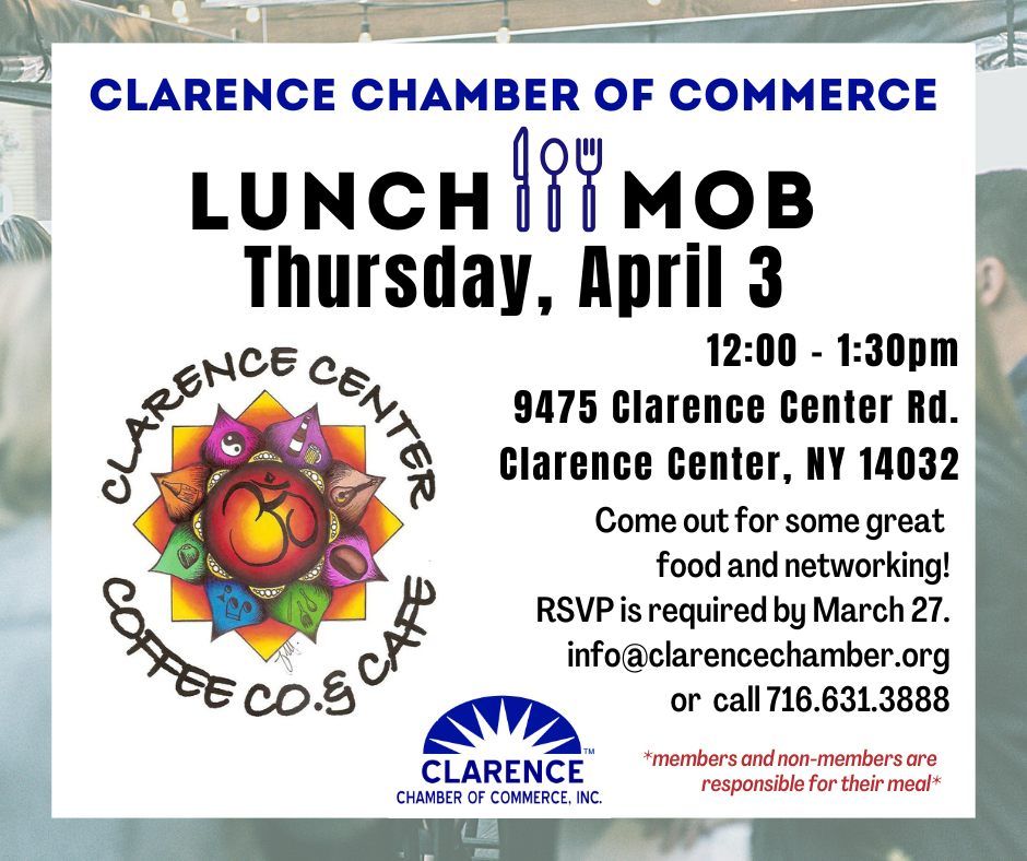 Lunch Mob at Clarence Center Coffee Co. & Cafe