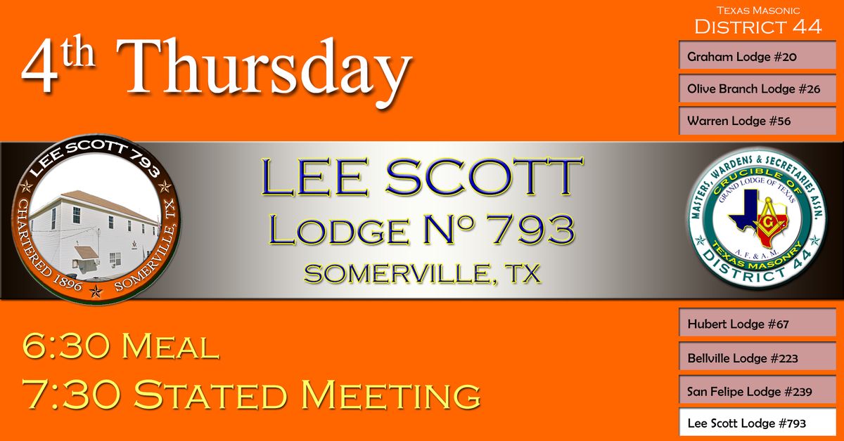 STATED MEETING: Lee Scott Lodge #793