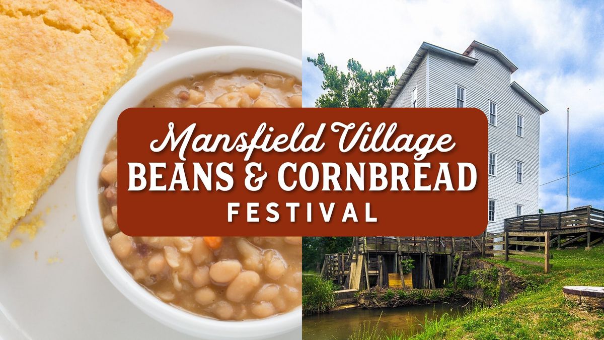 Mansfield Village Beans & Cornbread Festival