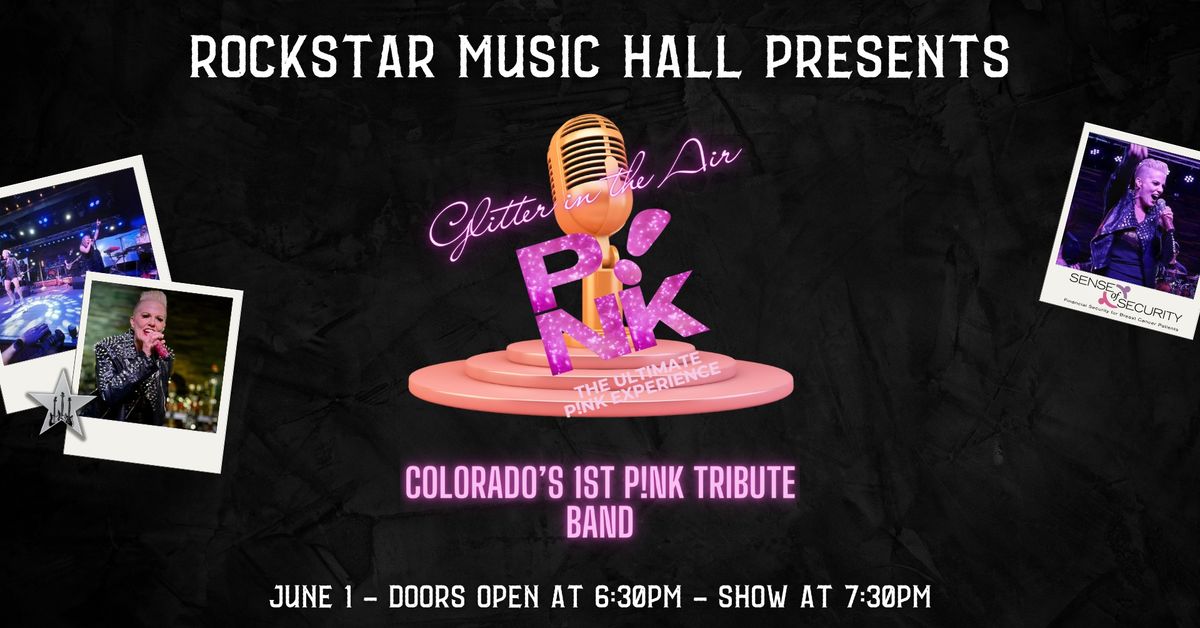 Glitter in the Air - The Ultimate P!nk Experience @ Rockstar Music Hall