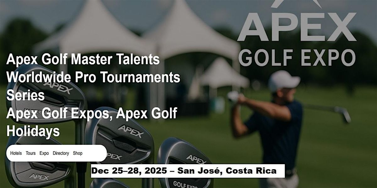 Golf Master Talents Apex Tours Global Fame & Prices in San Jos\u00e9, Costa Rica
