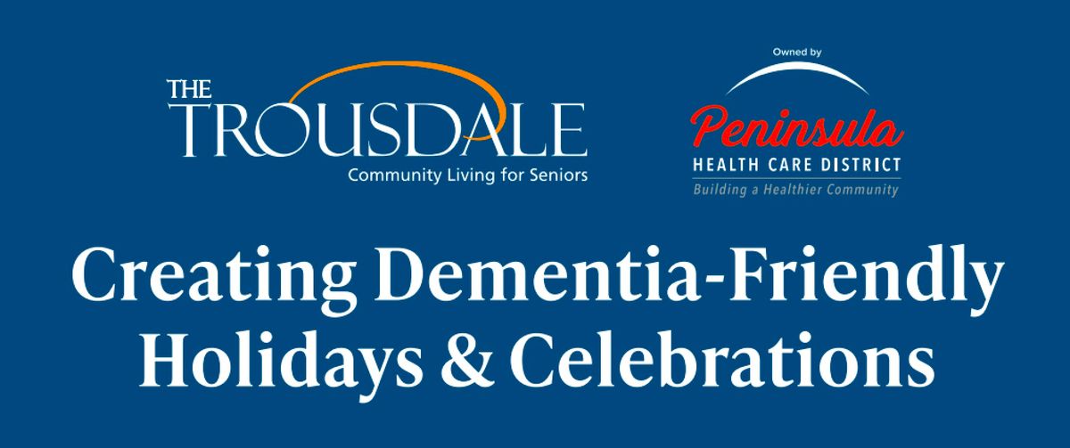 SEMINAR: Creating Dementia-Friendly Holidays & Celebrations