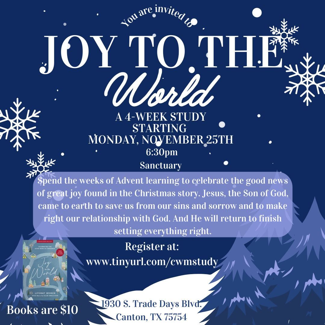 Joy to the World- Monday Women's Bible Study