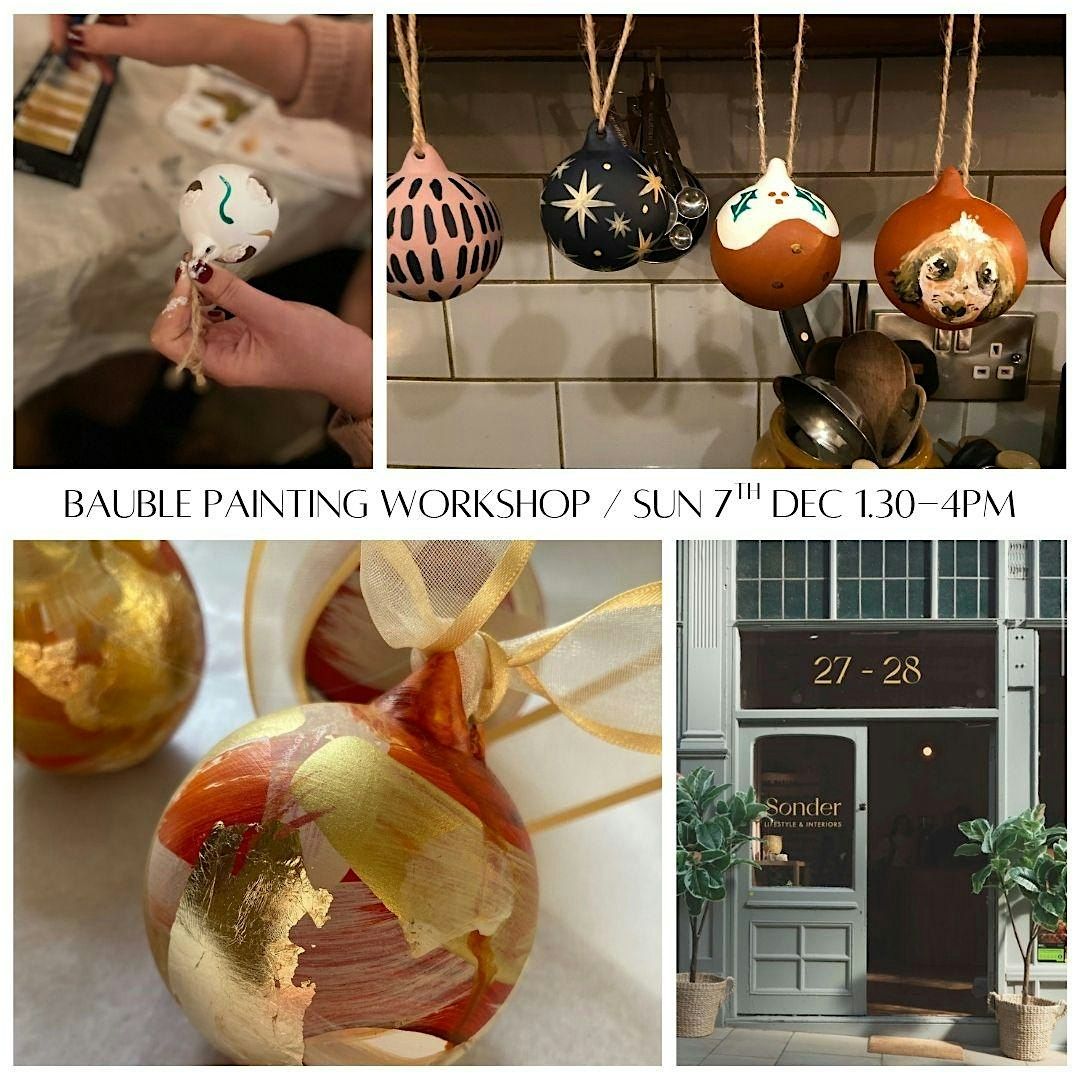 Christmas Hand Painted Bauble Workshop at Sonder, Leeds