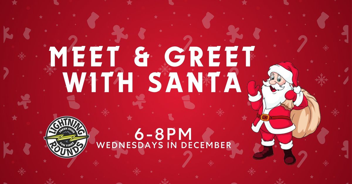 Meet Santa at Lightning Rounds