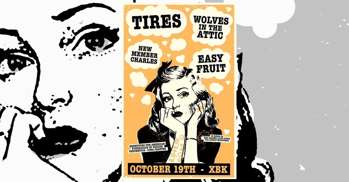 Tires\/ Wolves in the Attic\/New Member Charles\/ Easy Fruit