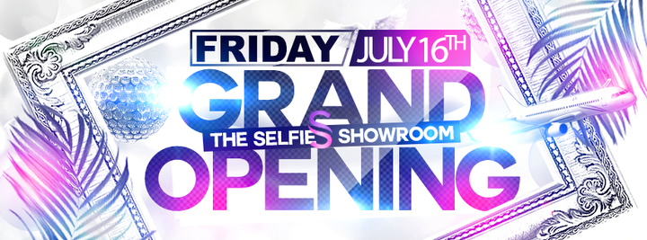 Selfie Showroom Grand Opening