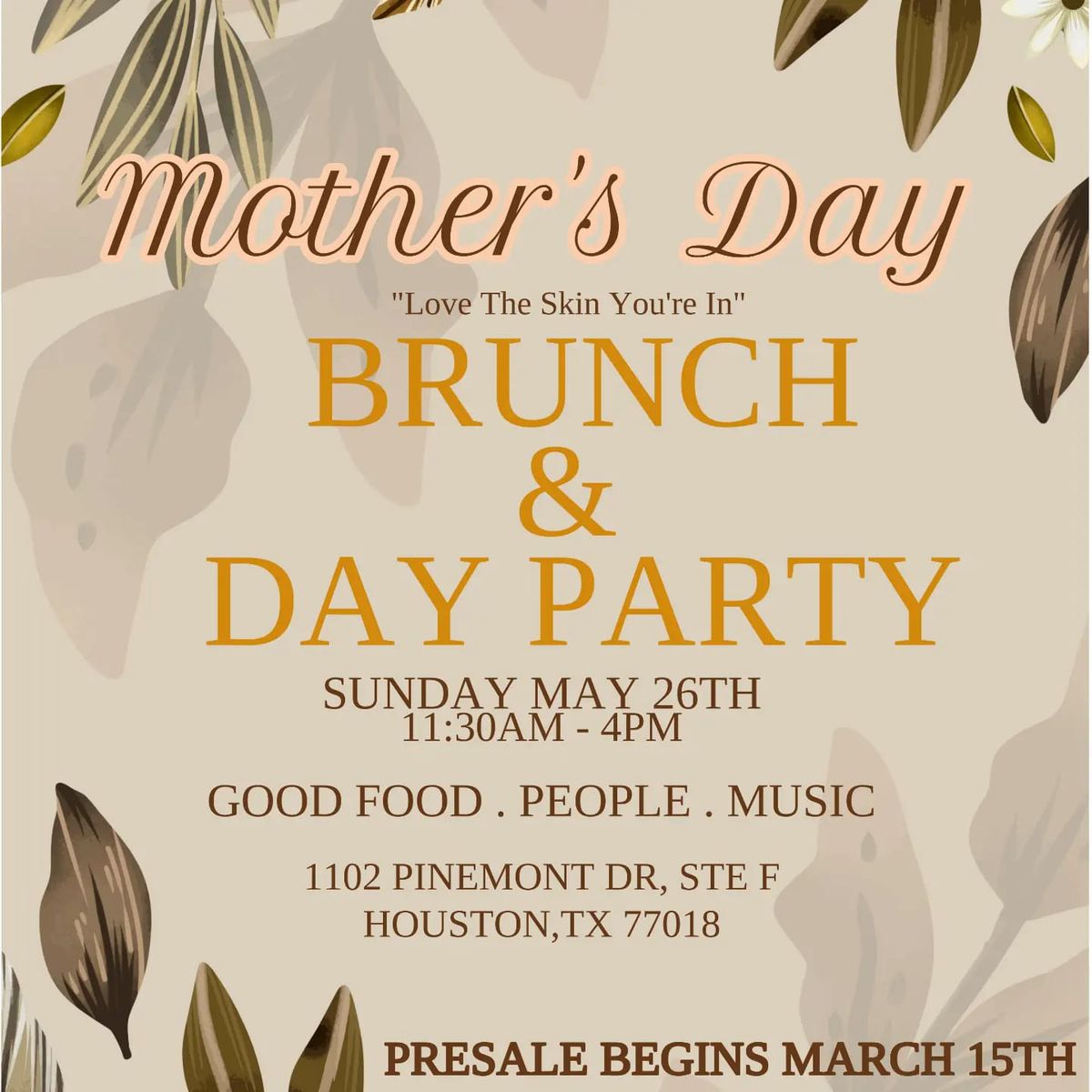 Mother's Day "Loving The Skin You're In" Brunch & Day Party 
