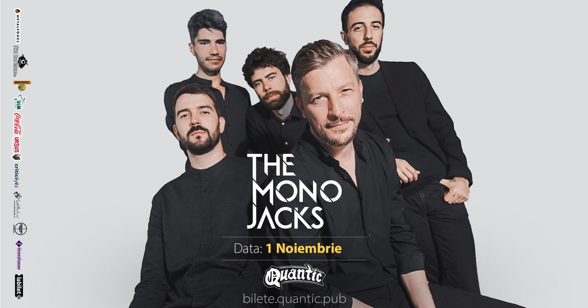 The Mono Jacks | Quantic 1.11.2024