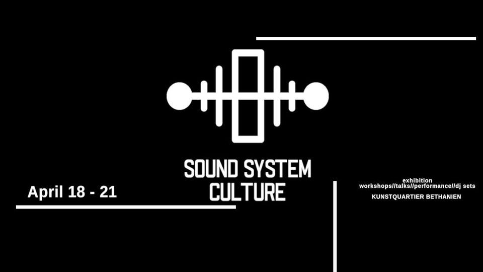 Sound System Culture: As it Sounds Conference & Festival