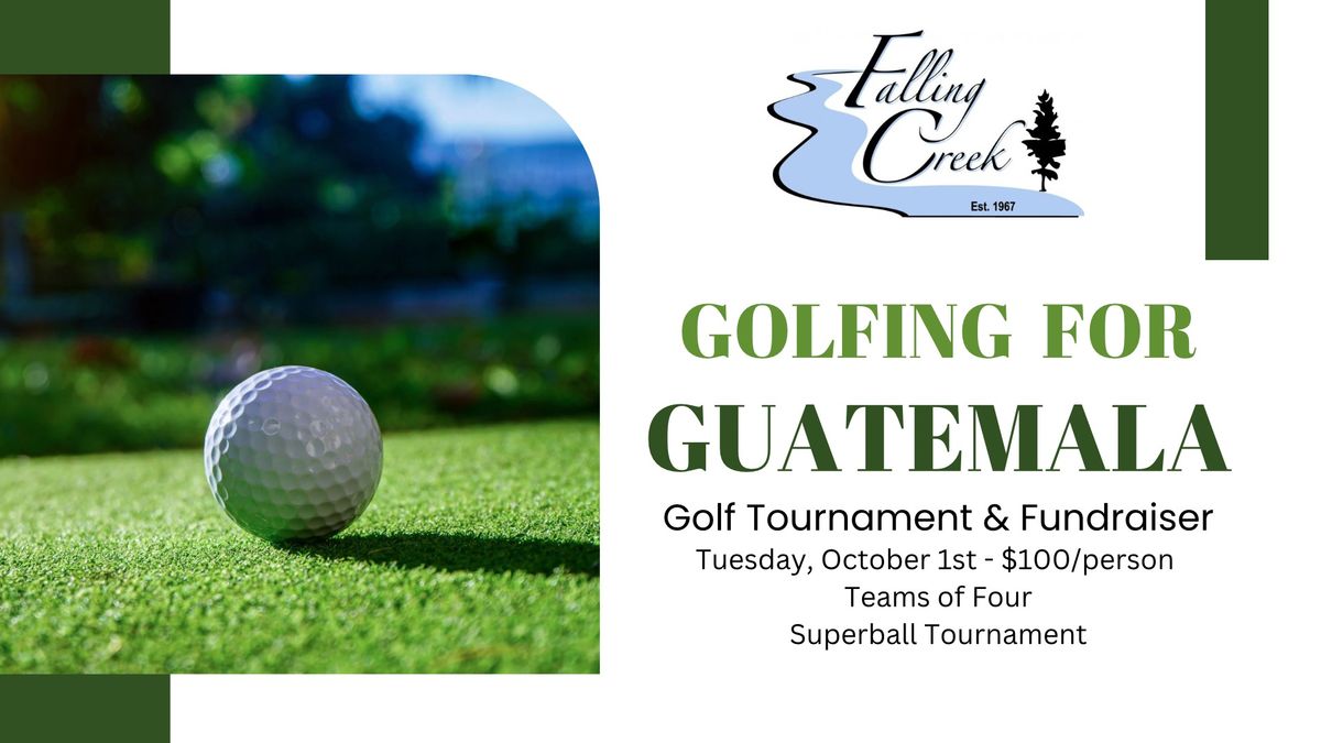 Golfing for Guatemala Tournament Fundraiser