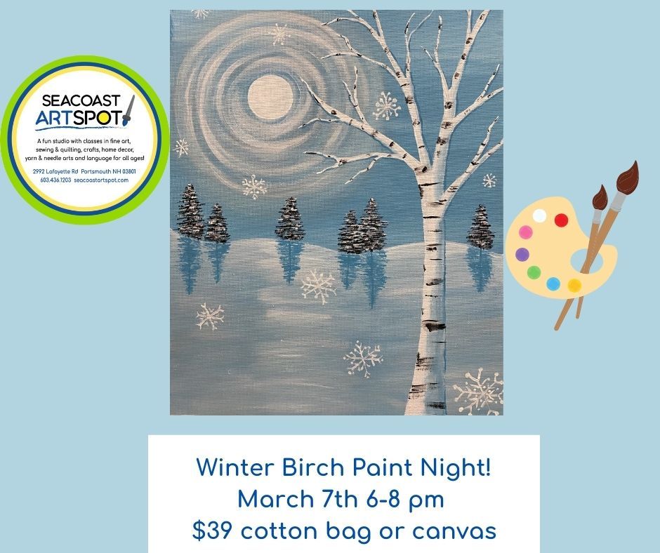 Winter Birch Tree Paint Night! $39