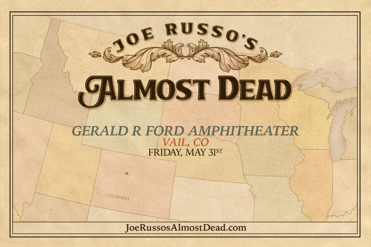 Joe Russo's Almost Dead - 2 Day Ticket