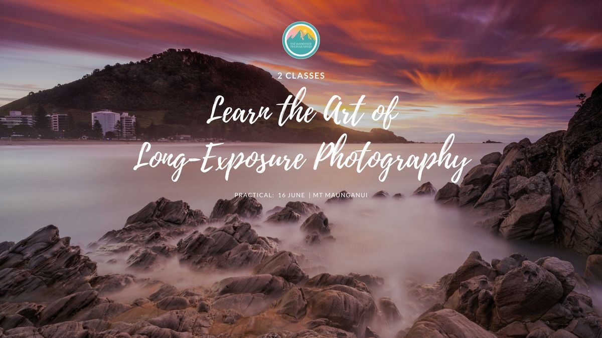 Learn the Art of Long-Exposure Photography 