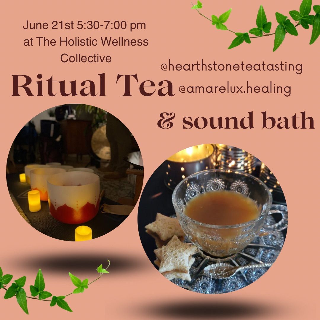 Ritual Tea and Sound Bath