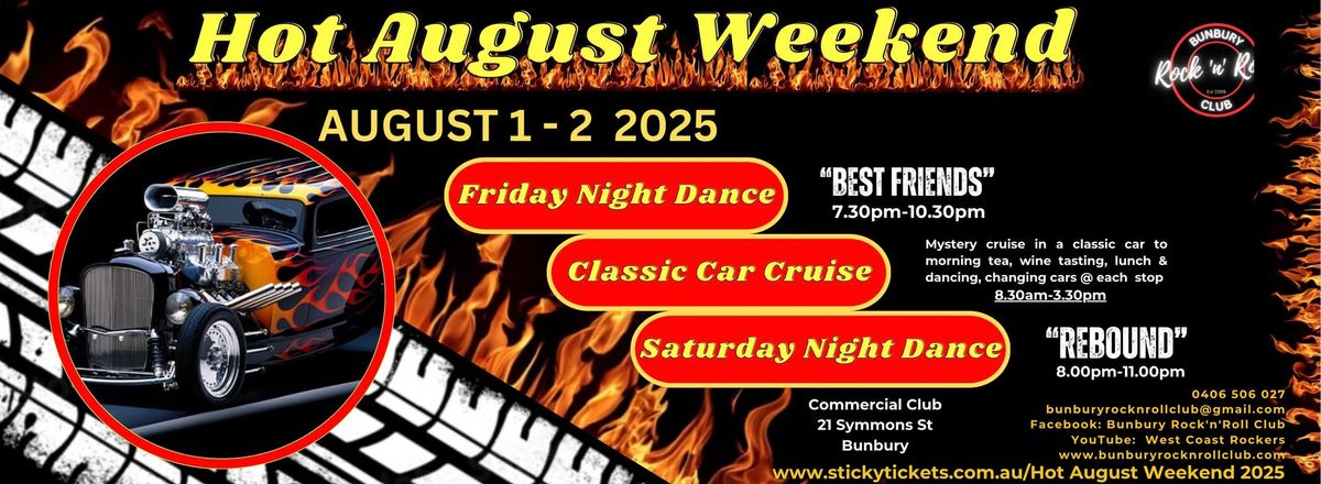 HOT AUGUST WEEKEND - Classic Car Cruise