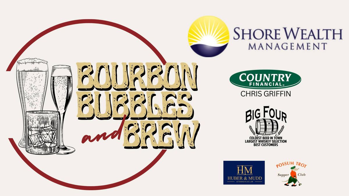 Bourbon, Bubbles & Brew: A Night of Taste, Tunes, and Giving Back