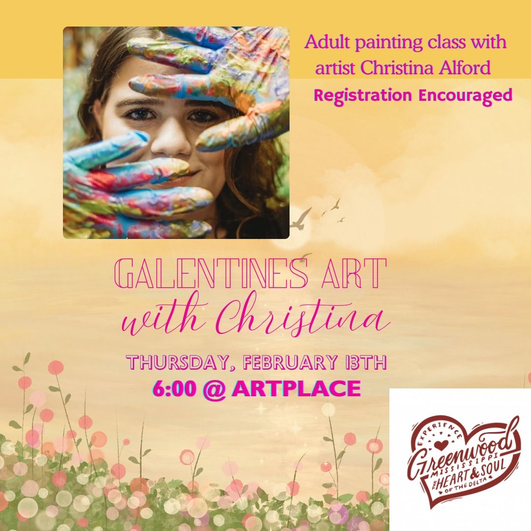 Galentines Adult Art Class with Christina Alford  Thursday, Feb 13th at 6:00