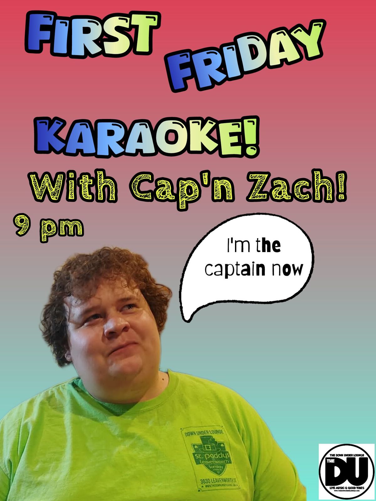 First Friday Karaoke w\/ Cap'n Zach!