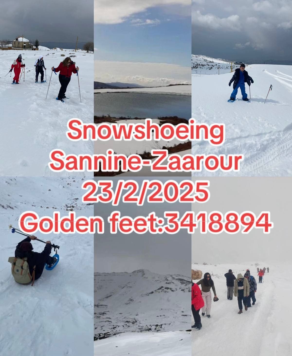 Snowshoeing Sannine,Zaarour,Golden feet