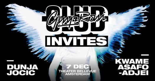 Club Guy & Roni invites: DUNJA JOCIC + KWAME ASAFO-ADJEI (AMSTERDAM)