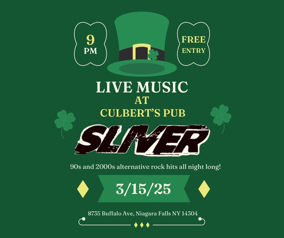 Sliver live at Culbert\u2019s Pub St. Paddy\u2019s early celebration!! 