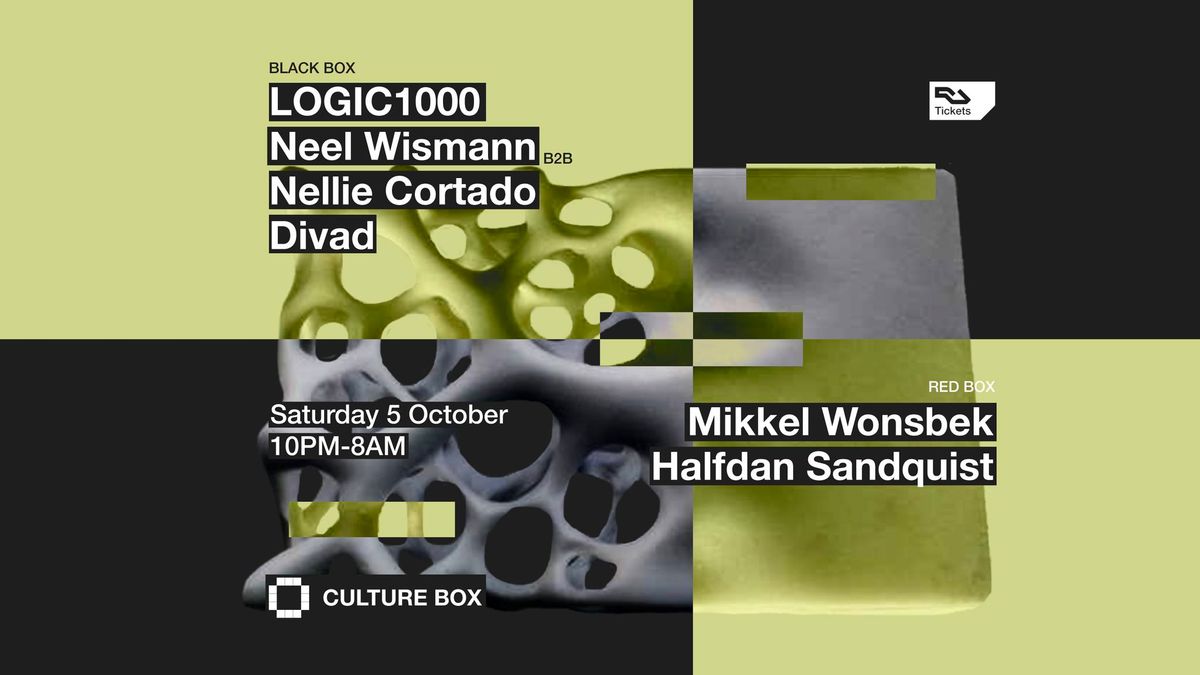 LOGIC1000 \/ Neel Wismann B2B Nellie Cortado \/ Divad \/ Mikkel Wonsbek \/ Halfdan Sandquist