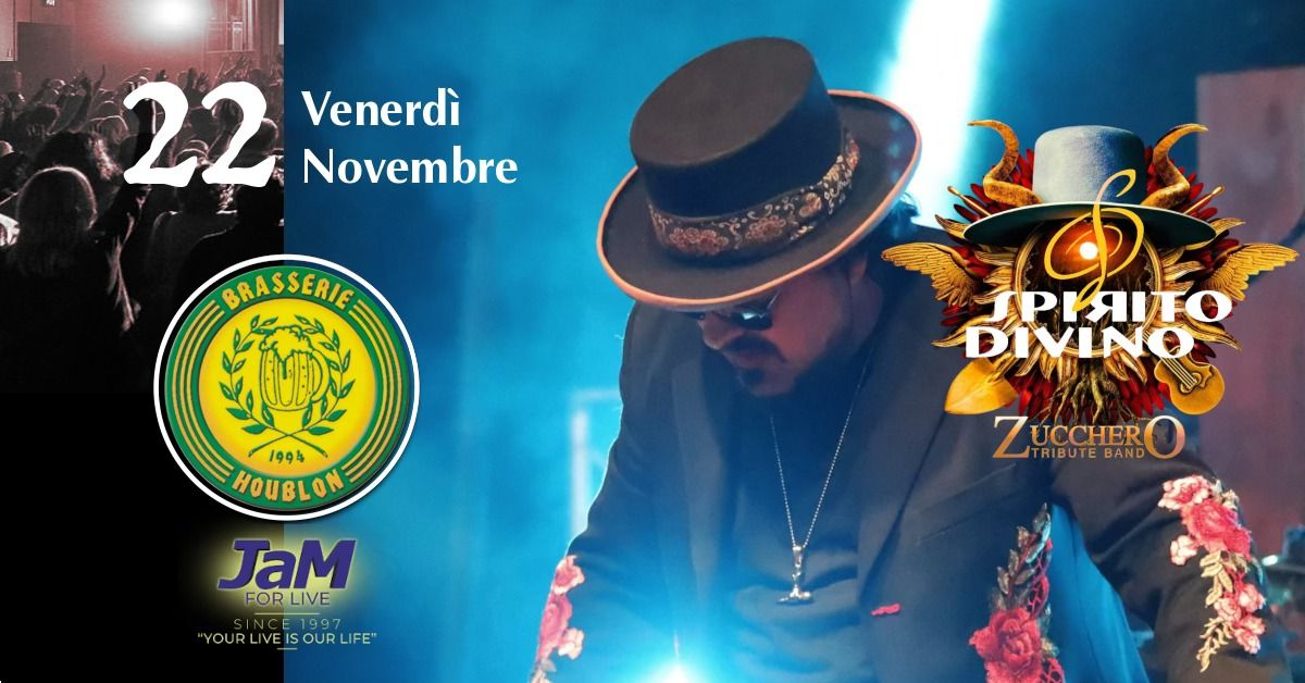 SPIRITO DIVINO (Zucchero Tribute) | Brasserie Houblon - Stra (VE)