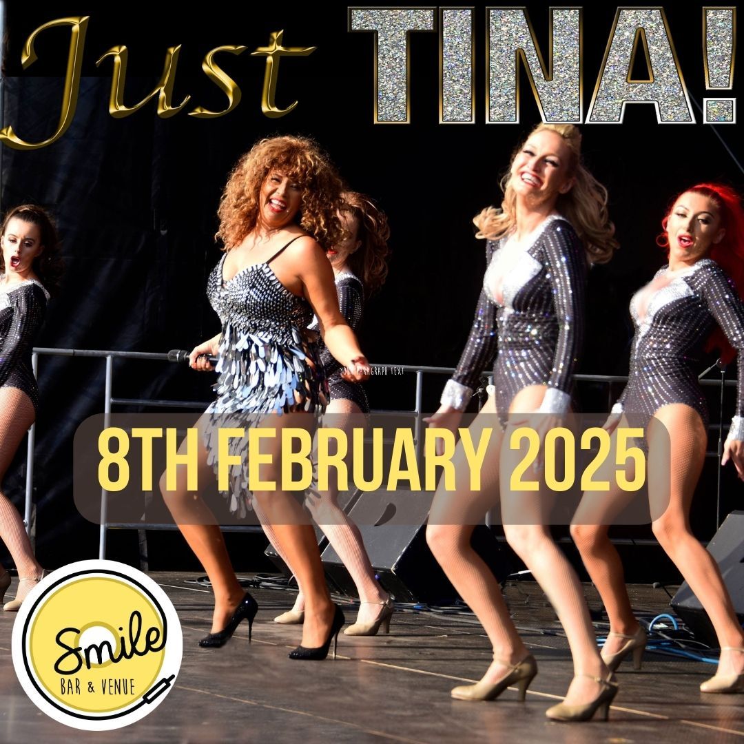 JUST TINA - A TRIBUTE TO TINA TURNER