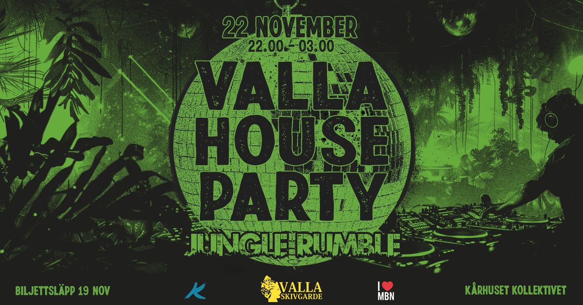 VALLA HOUSE PARTY 2024