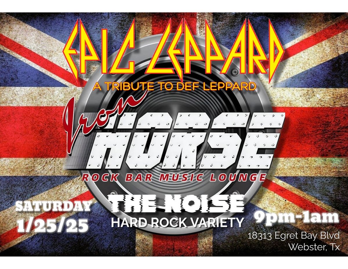 Epic Leppard @ Iron Horse Rock Bar 