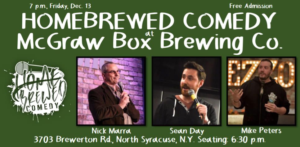 Homebrewed Comedy at McGraw Box Brewing Co. (North Syracuse) 