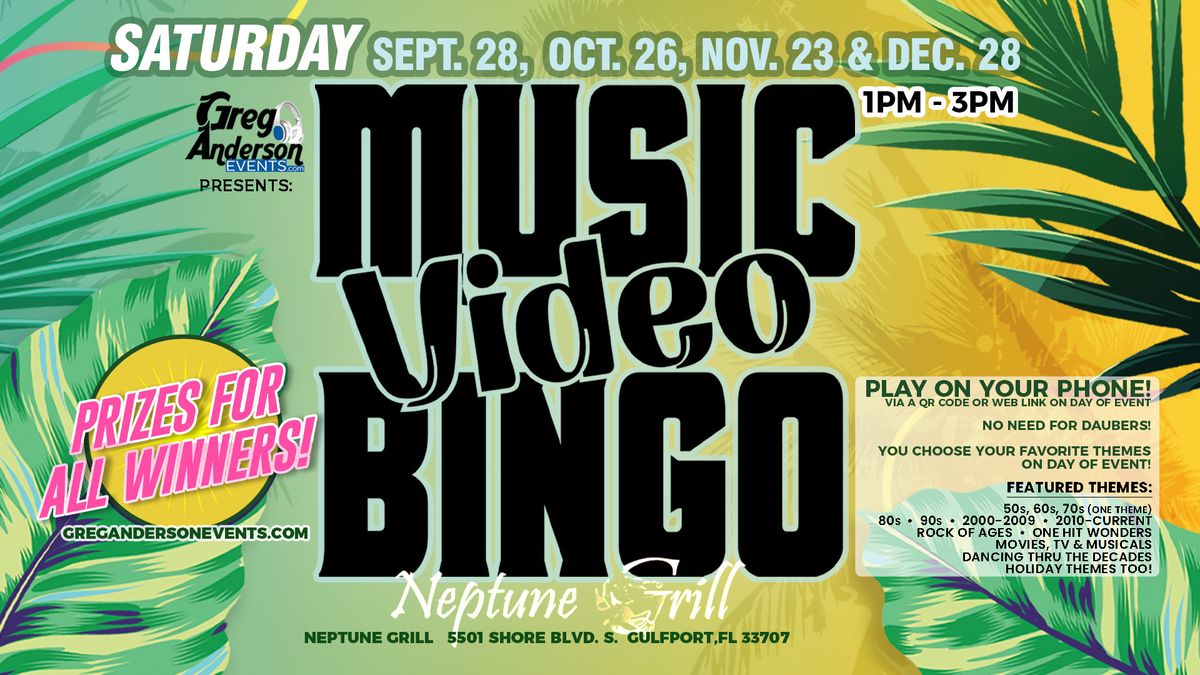 MUSIC VIDEO BINGO @ Neptune Grill in Gulfport, FL!