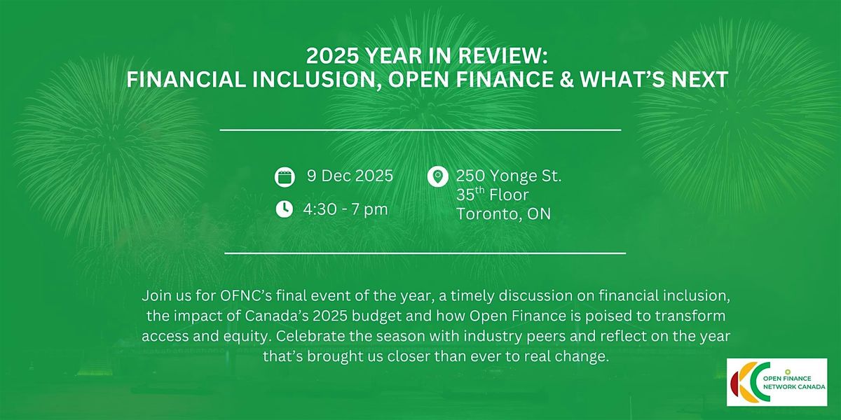 Open Finance & Financial Inclusion: 2025 Recap and Celebration